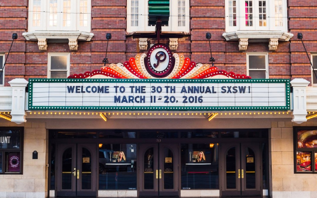 SXSW 2016 Recap