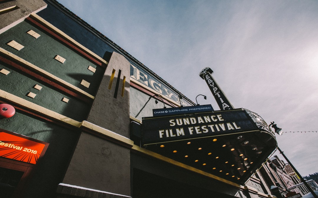 SUNDANCE 2016 Recap