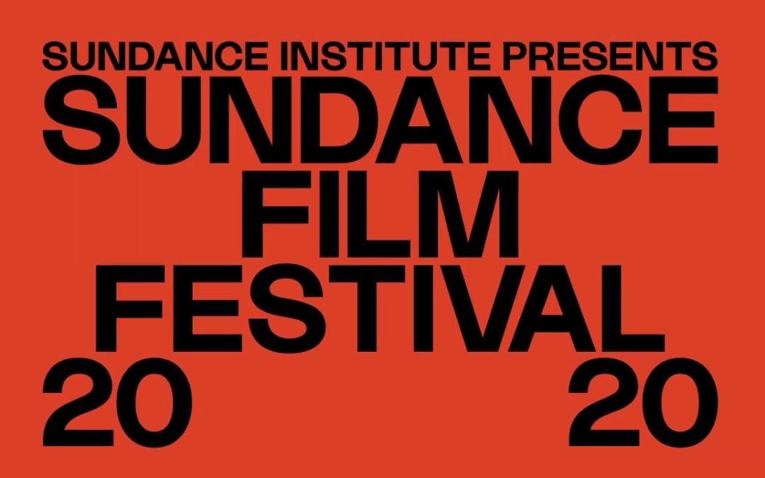 SAGindie’s SUNDANCE 2020 Movie Picks